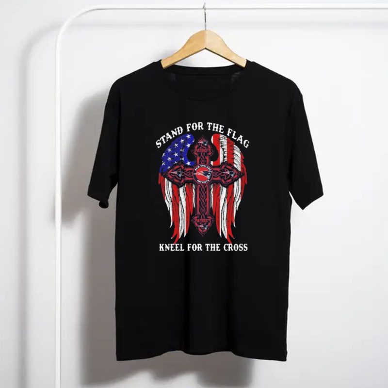 Stand For The Flag Kneel For The Cross New England Patriots American Flag Cross T Shirt T Shirt 1