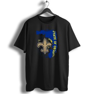 State Of Oregon With New Orleans Saints Fleur De Lis T Shirt