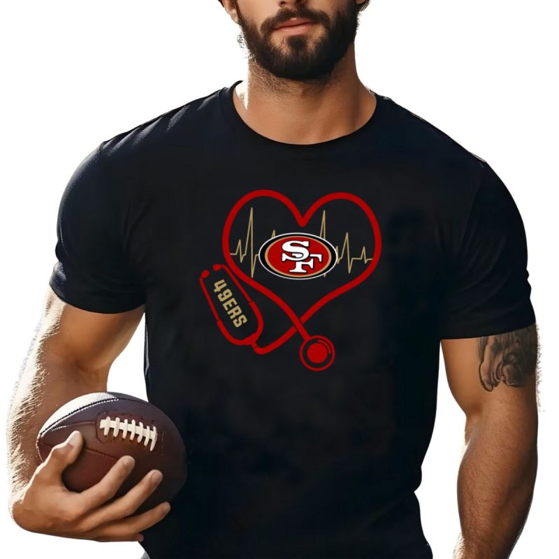 Stethoscope Heart San Francisco 49Ers Shirt T Shirt 1 1