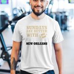 Sundays-Are-Better-With-New-Orleans-Saints-Football-And-Flying-Football-T-Shirt-1_t-shirt-3_4