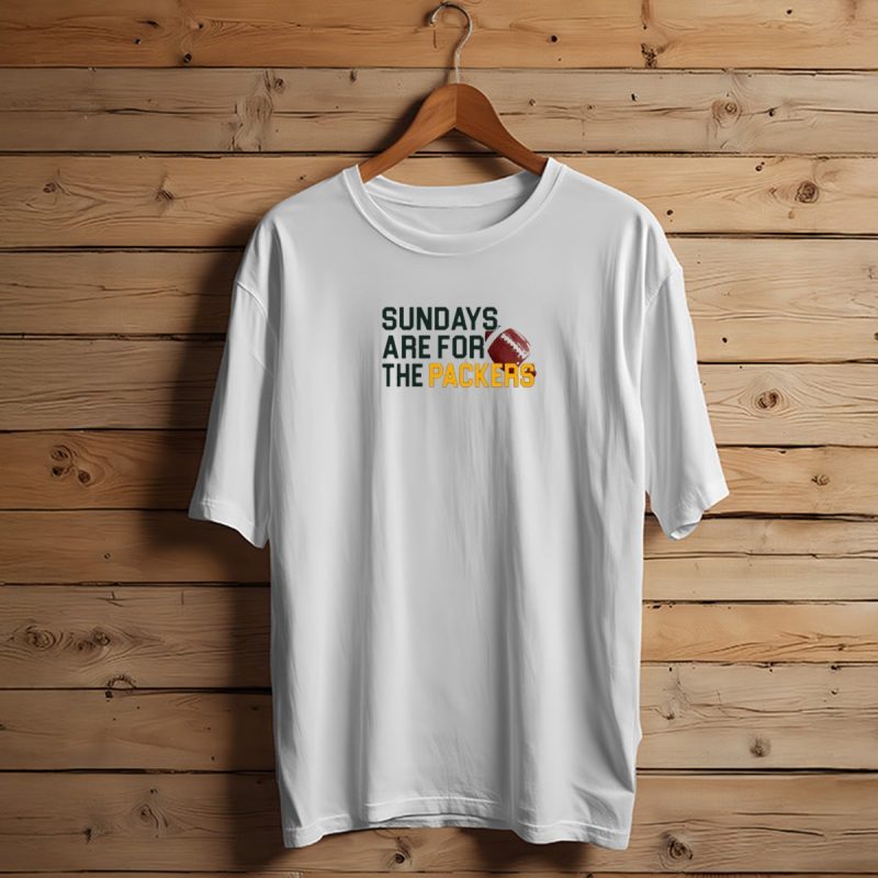 Sundays Are For The Green Bay Packers Football Nfl Fans T Shirt T Shirt 1 1