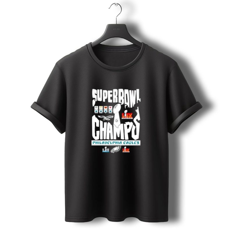 Super Bowl Champs Lix Philadelphia Eagles Winning Legacy T Shirt T Shirt 0 1