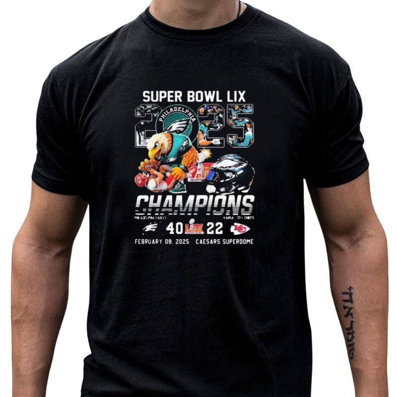 Super Bowl Lix 2025 Champions Philadelphia Eagles 40 22 T Shirt T Shirt 1 1