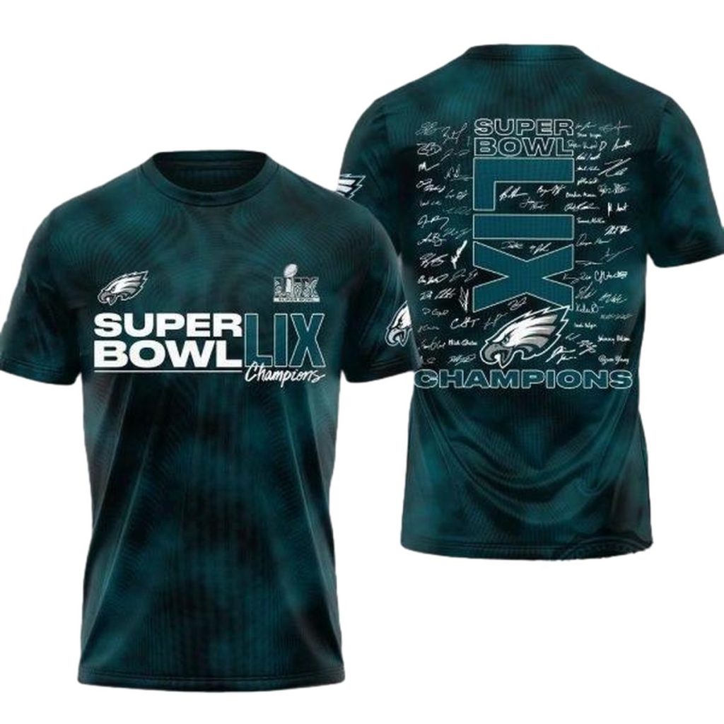 Super Bowl Lix Champions 2025 Philadelphia Eagles T Shirt Hoodie Sweatshirt 3D All Over Printed Shirts Gift For Him Her Unique Revetee 1 600X600 1