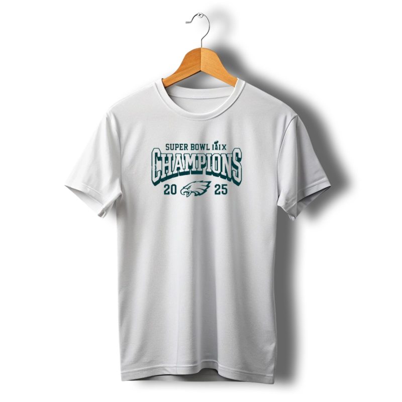 Super Bowl Lix Champions Philadelphia Eagles 2025 T Shirt T Shirt 1 1