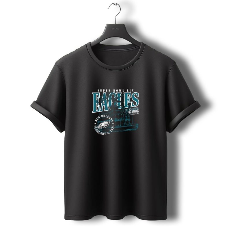 Super Bowl Lix Eagles Football New Orleans February 9 2025 T Shirt T Shirt 0 1