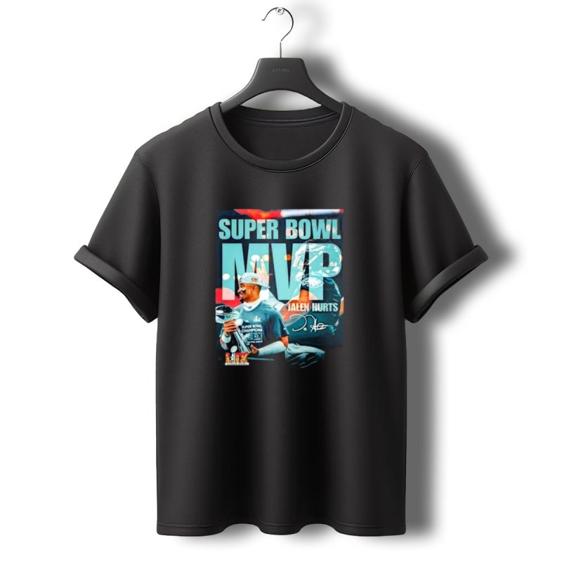 Super Bowl Mvp Jalen Hurts Philadelphia Eagles Champions Signature Lvi 12 5 Nfc East T Shirt T Shirt 0 1