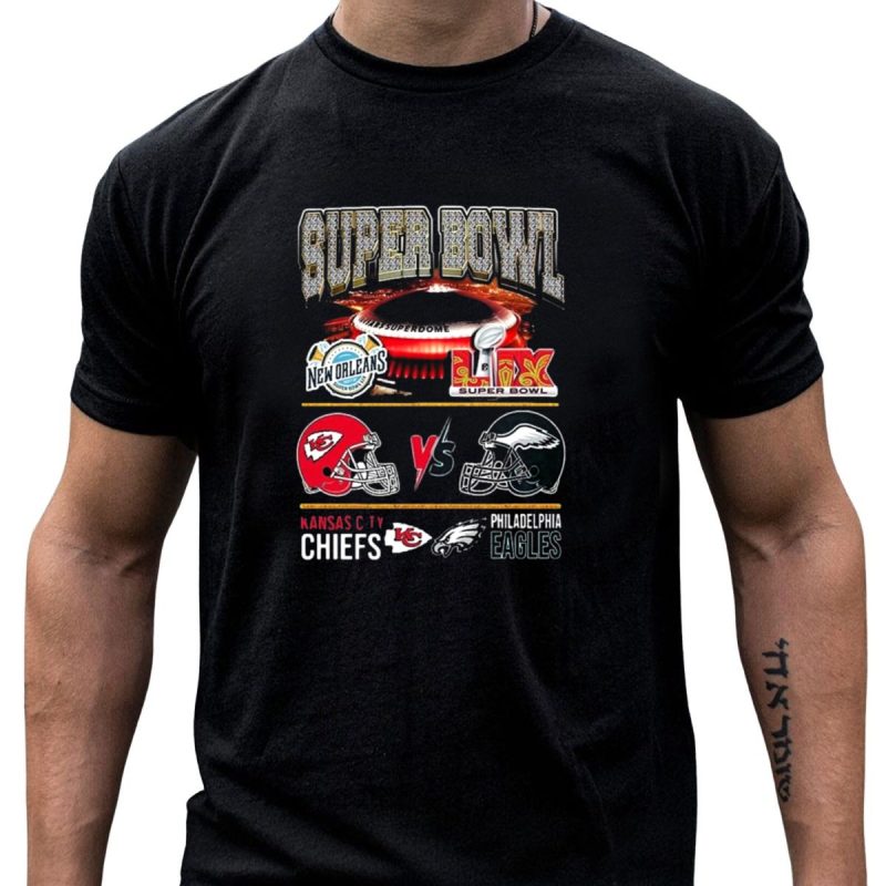 Super Bowl New Orleans 2025 Kansas City Chiefs Vs Philadelphia Eagles T Shirt T Shirt 1 1