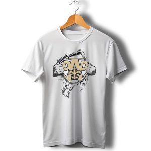 Super Dad New Orleans Saints Fleur De Lis T Shirt