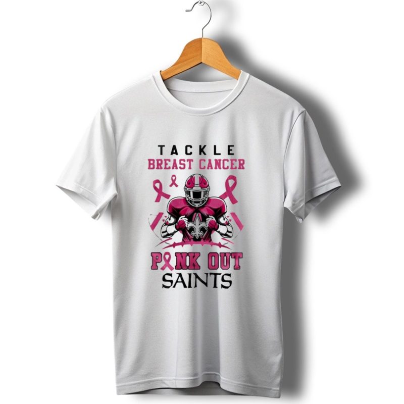 Tackle Breast Cancer Pink Out Saints T Shirt 1 T Shirt 1