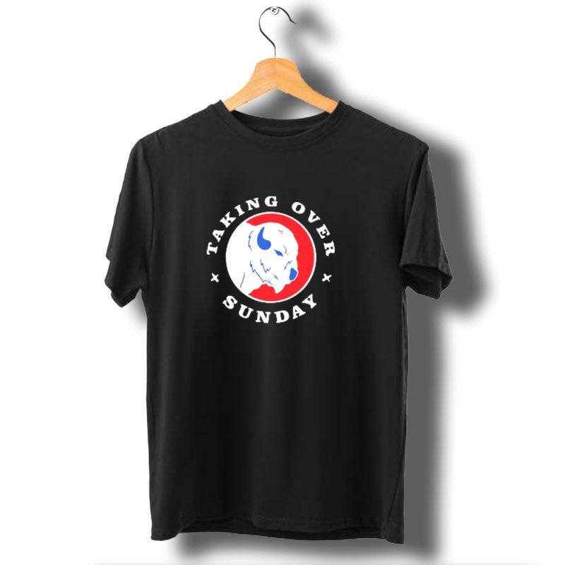 Taking Over Sunday Buffalo Bills Red And Blue Buffalo T Shirt 1 T Shirt 1