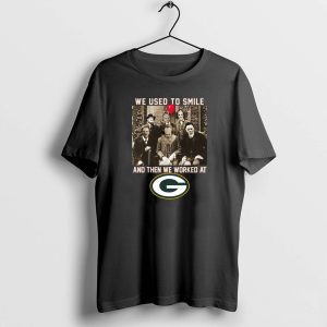 Team Horror we used to smile and the we worked at Green Bay Packers shirt