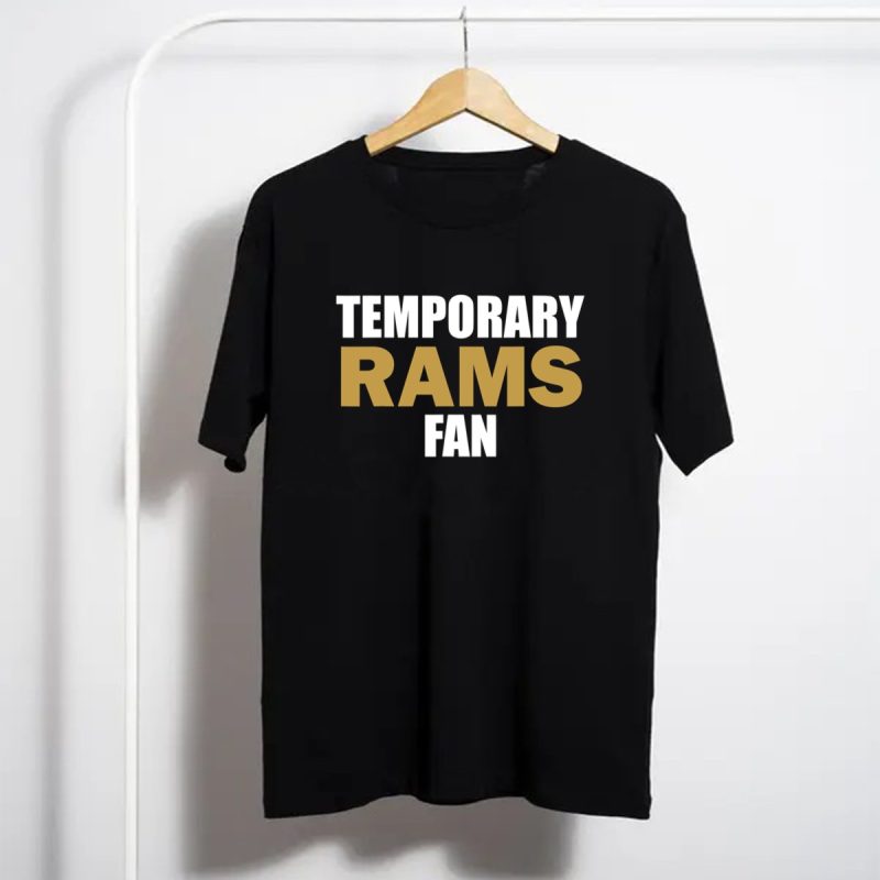 Temporary Rams Fan Shirt Hate New England Patriots T Shirt 1