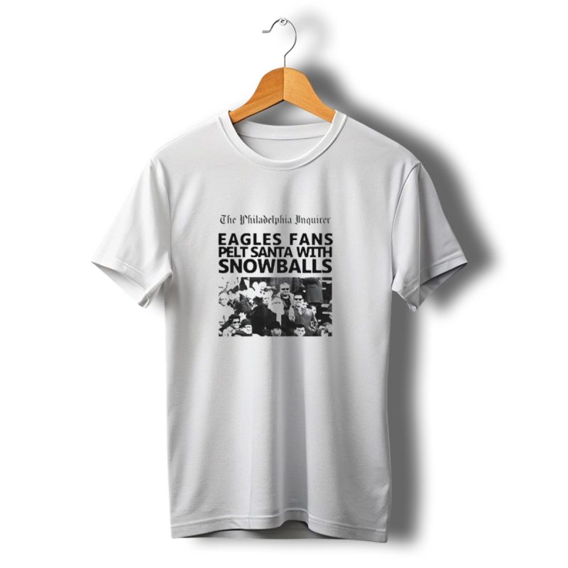 The Philadelphia Inquirer Eagles Fans Pelt Santa With Snowballs T Shirt T Shirt 1 1