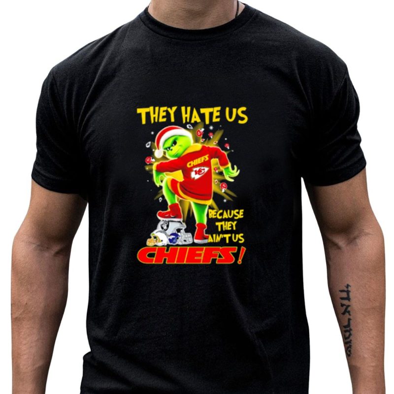 They Hate Us Because They Aint Us Chiefs Christmas Grinch Football Fan T Shirt T Shirt 1 1