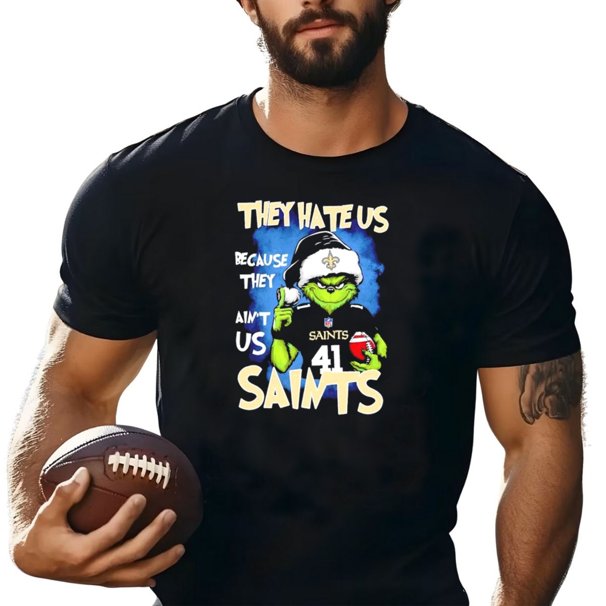 They-Hate-Us-Because-They-Aint-Us-New-Orleans-Saints-Grinch-Christmas-41-T-Shirt-1_t-shirt-4_5