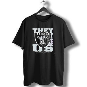 They Not Like Us Raiders Nfl Football 2025 T-Shirt
