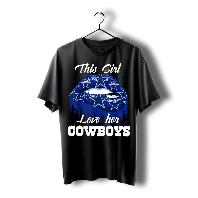 This Girl Love Her Cowboys Football Dallas Fans Shirt T Shirt 1