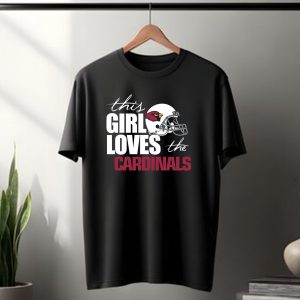 This Girl Loves The Arizona Cardinals Helmet T-Shirt