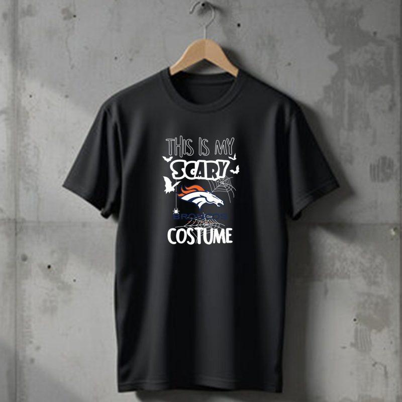 This Is My Scary Denver Broncos Costume T Shirt 1 T Shirt 1