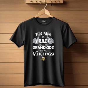 This Papa Is Crazy About His Grandkids And His Minnesota Vikings T Shirt