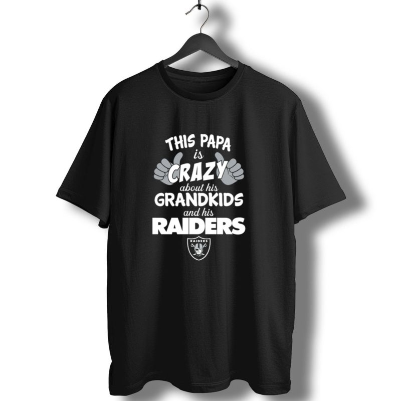This Papa Is Crazy About His Grandkids And His Raiders T Shirt 1 T Shirt 1