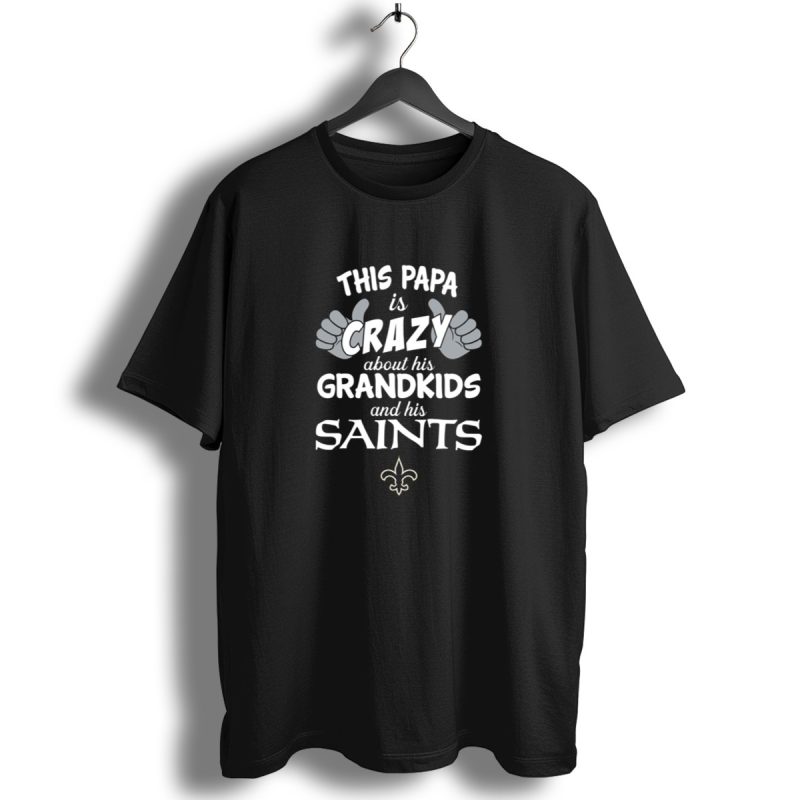 This-Papa-Is-Crazy-About-His-Grandkids-And-His-Saints-T-Shirt-1_T-Shirt-1 This Papa Is Crazy About His Grandkids And His Saints T Shirt 1 T Shirt 1