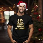 This-Shi-More-Than-A-Game-Saints-Fleur-De-Lis-T-Shirt-1_t-shirt-1_2