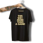 This-Shi-More-Than-A-Game-Saints-Fleur-De-Lis-T-Shirt-1_t-shirt-3_4