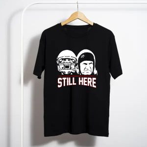 Tom Brady Bill Belichick New England Pats Still Here Patriots Football T-Shirt
