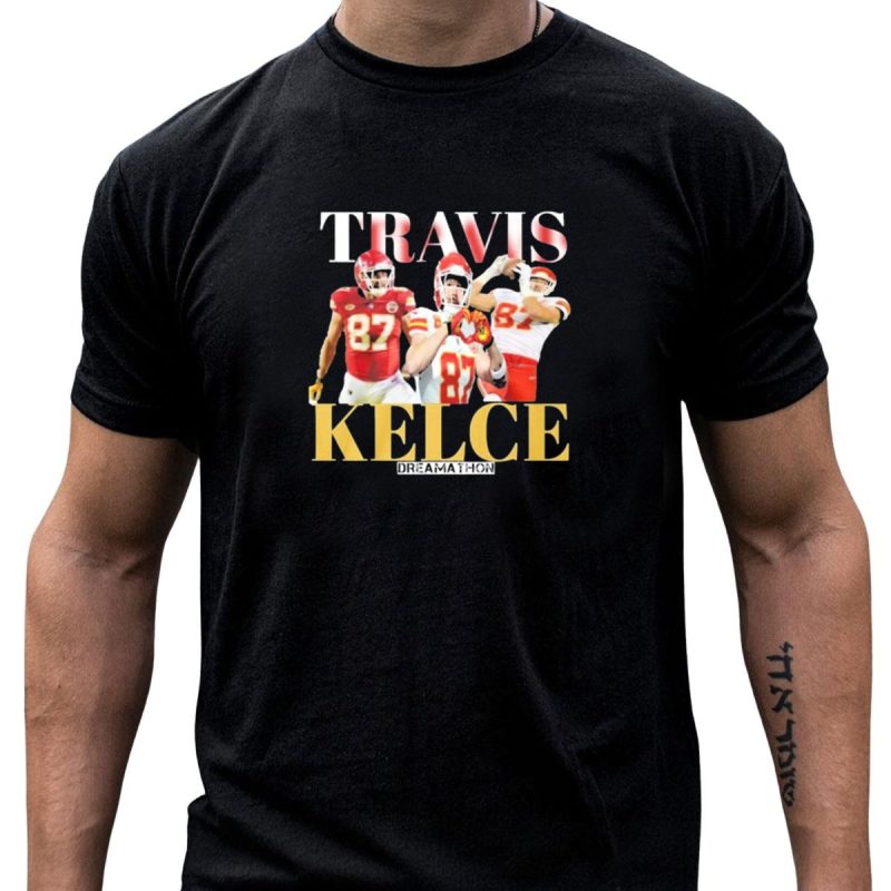 Travis Kelce Kansas City Chiefs Dreamathon Players Action Trio T Shirt T Shirt 1 1