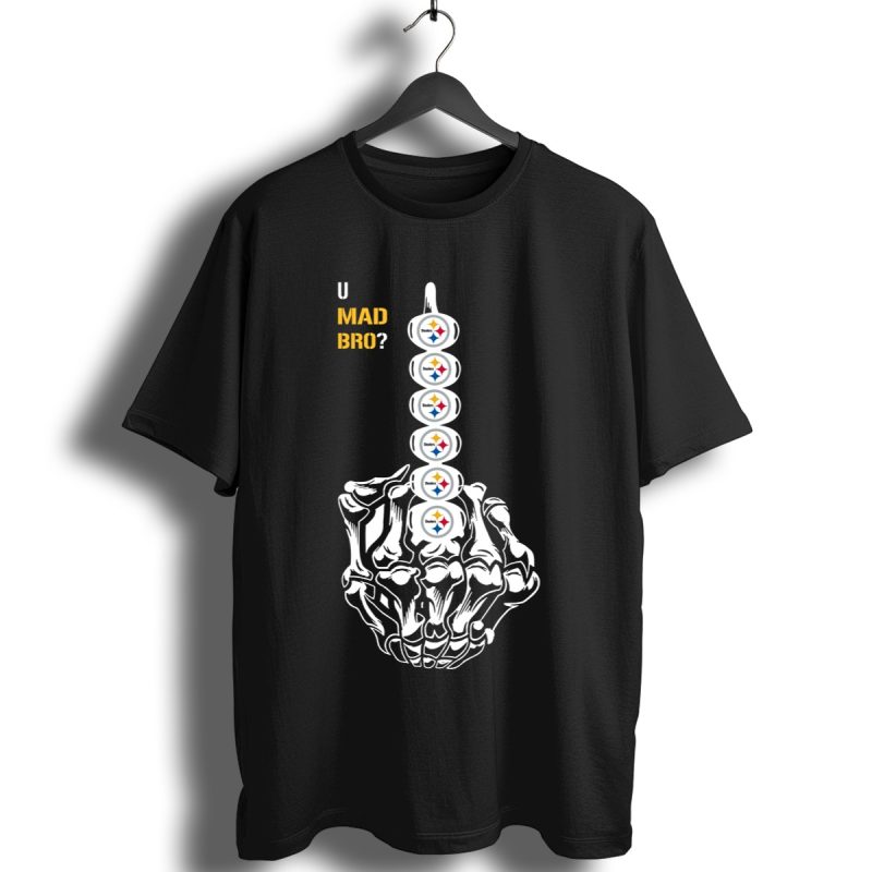 U Mad Bro Pittsburgh Steelers Six Rings Champion Shirt T Shirt 1