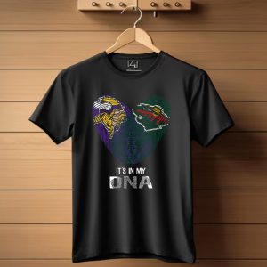 Vikings Minnesota Wild Its In My Dna T Shirt
