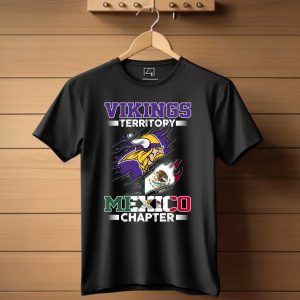 Vikings Territory Mexico Chapter T Shirt