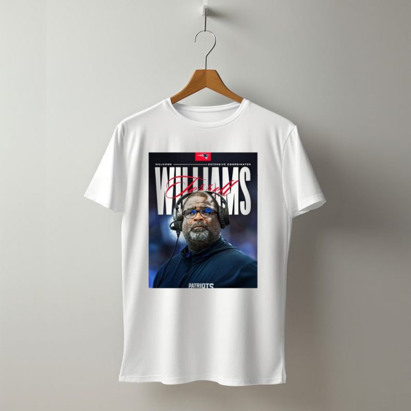 Welcome New England Defensive Coordinator Terrell Williams Patriots T Shirt T Shirt 1