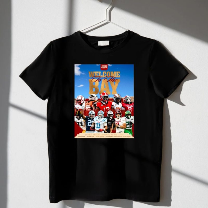 Welcome To The Bay San Francisco 49Ers Upton Stout Alfred Collins Mykel Williams Draft T Shirt T Shirt 1 2