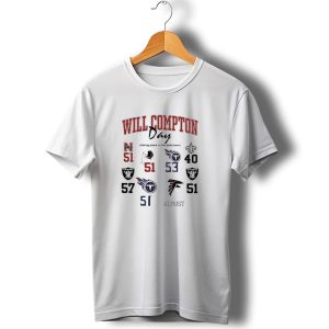 Will Compton Day Raiders Titans Falcons Saints Huskers Redskins 51 Almost T Shirt