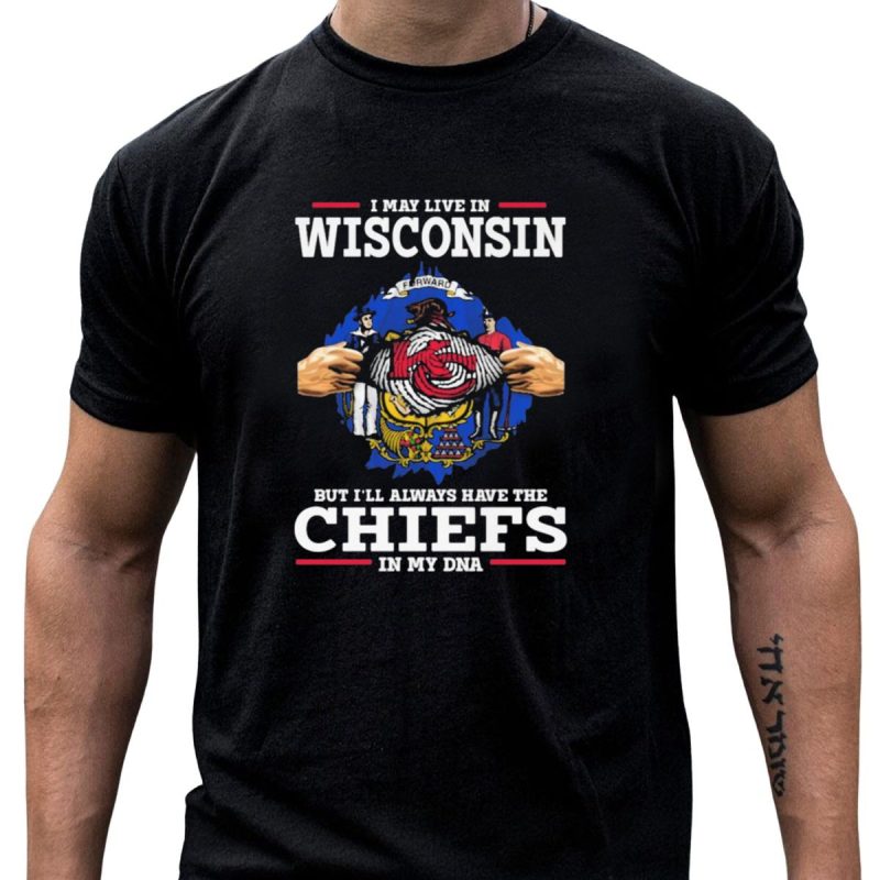 Wisconsin Resident With Kansas City Chiefs In Dna T Shirt T Shirt 1 1