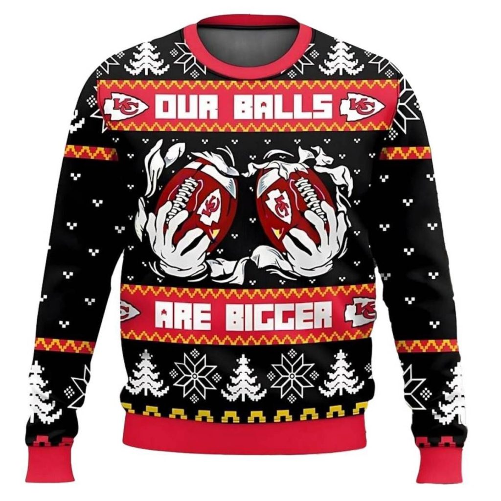 Chiefs Our Balls Are Bigger Ugly Christmas Sweater