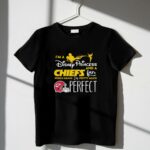im a disney princess and a kansas city chiefs fan which means im pretty much perfect 2 t shirt.jpg