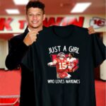 just a girl who loves mahomes kansas city chiefs 3 t shirt.jpg