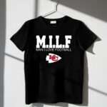 milf man i love football kansas city chiefs 2022 2 t shirt.jpg