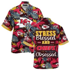 Stress Blessed Obsessed Summer Beach Chiefs Graphic Hawaiian Shirt – Unisex