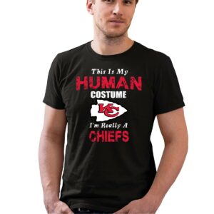 this is my human costume im really a kansas city chiefs funny 0 t shirt.jpg